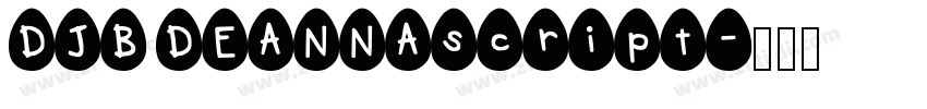 DJB DEANNAscript字体转换